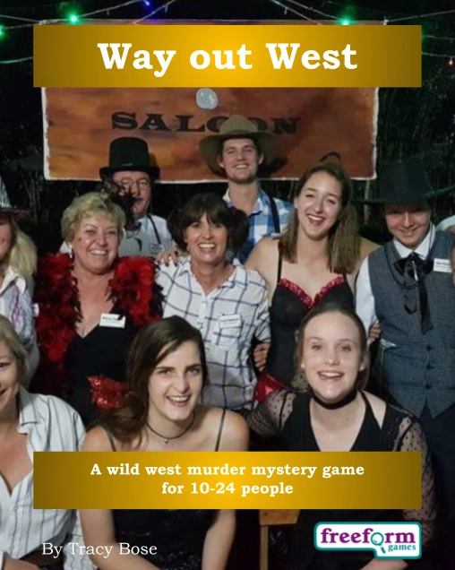 Way out West – a murder mystery game