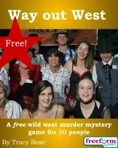 Cover to the free version of our Way out West murder mystery game.