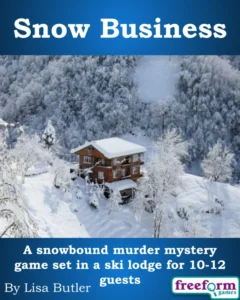 Cover to Snow Business, a murder mystery game.