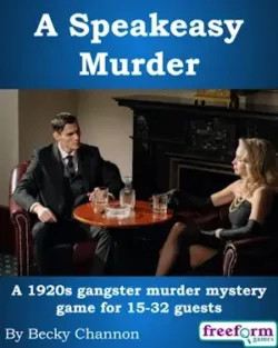 Cover to A Speakeasy Murder, a 1920s gangster-themed murder mystery game.