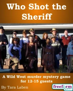 Cover to Who Shot the Sheriff wild west murder mystery game.