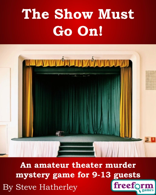 Cover to The Show Must Go on murder mystery game